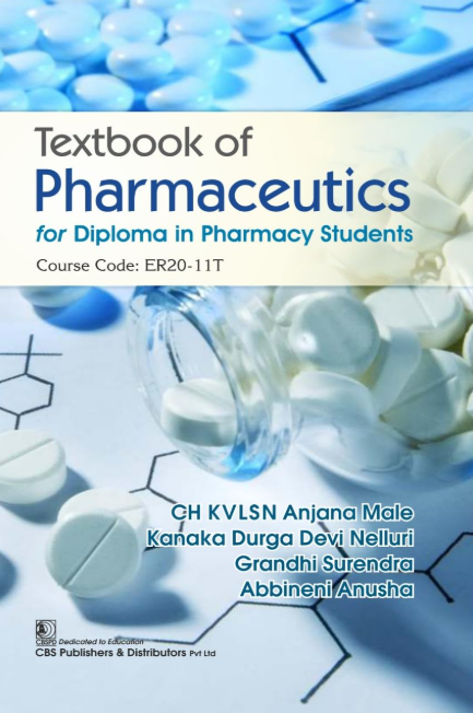 Textbook of Pharmaceutics for Diploma in Pharmacy Students Course Code ER20-11T
